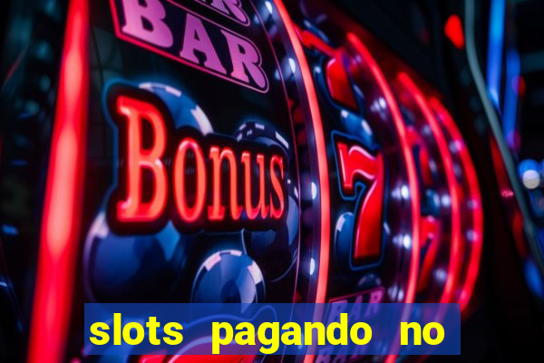 slots pagando no cadastro saque free