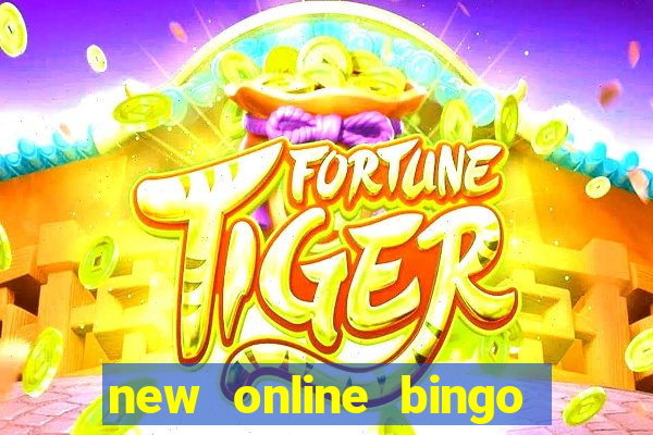 new online bingo sites 2019