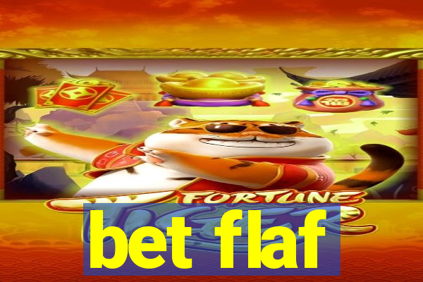 bet flaf