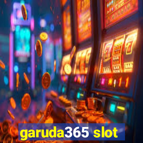 garuda365 slot