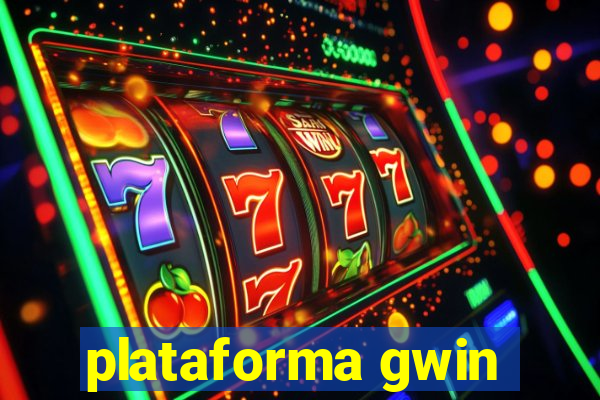 plataforma gwin