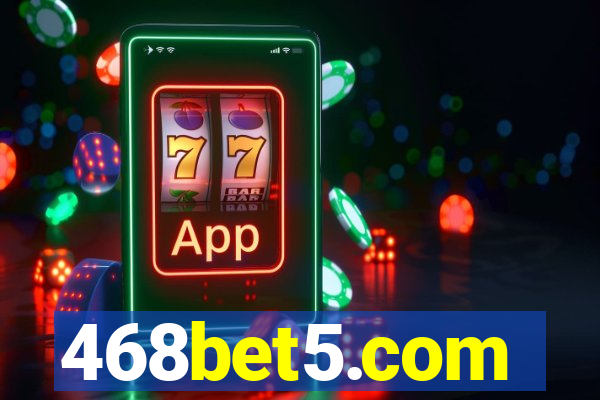 468bet5.com