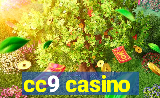 cc9 casino