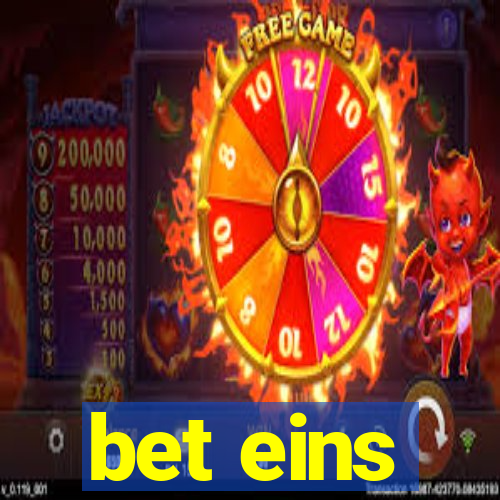 bet eins