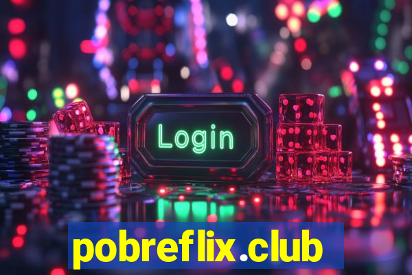 pobreflix.club