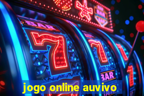 jogo online auvivo