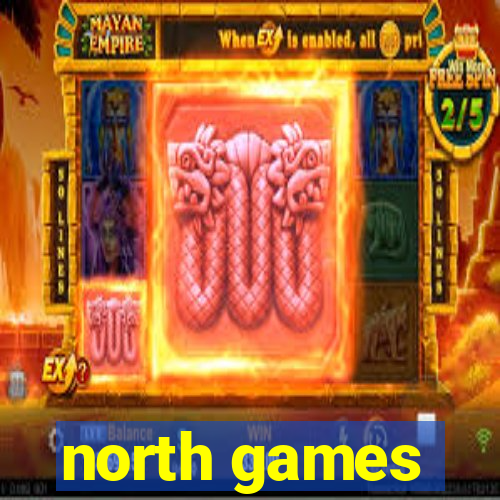 north games