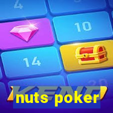 nuts poker