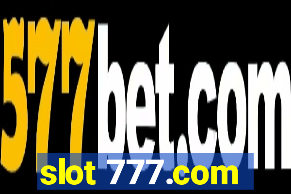 slot 777.com