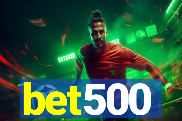 bet500