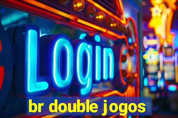 br double jogos