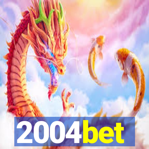 2004bet