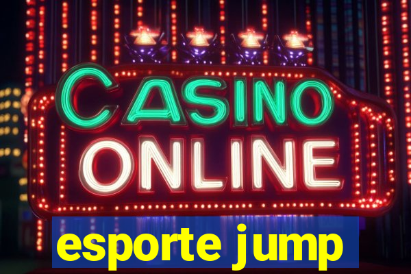 esporte jump