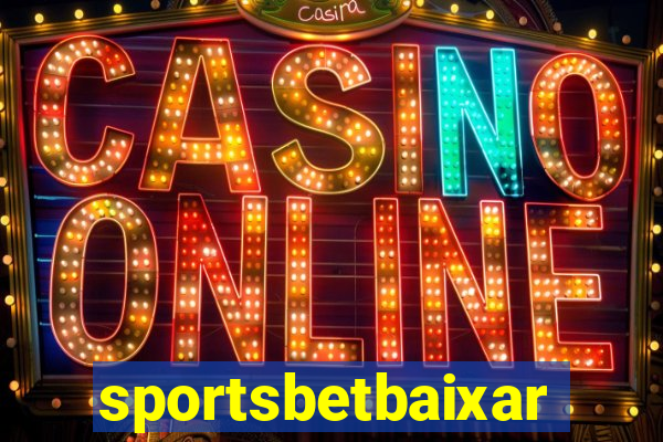 sportsbetbaixar