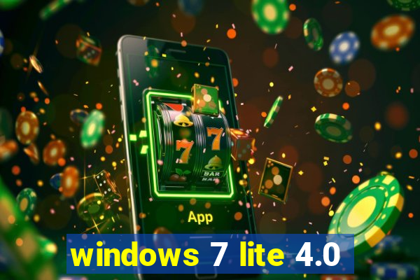 windows 7 lite 4.0