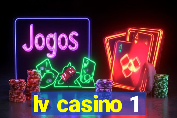 lv casino 1