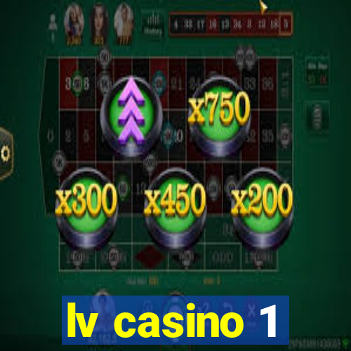 lv casino 1