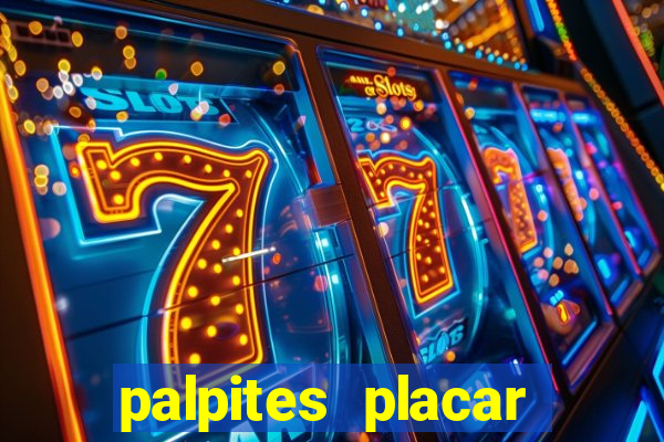 palpites placar exato dos jogos de amanh?