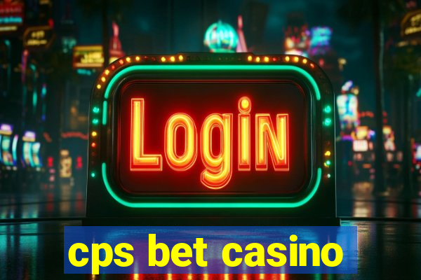 cps bet casino