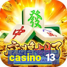 casino 13