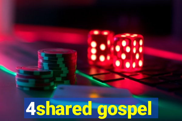 4shared gospel