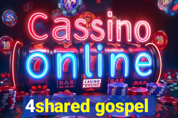 4shared gospel