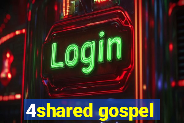 4shared gospel