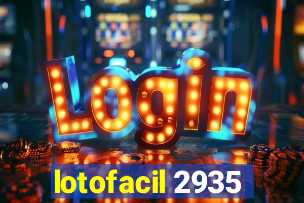 lotofacil 2935