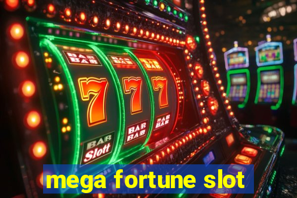 mega fortune slot