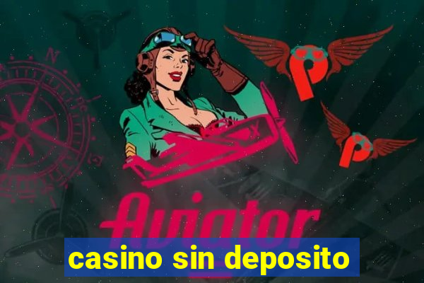 casino sin deposito