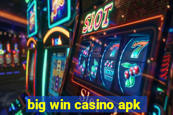 big win casino apk