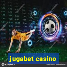 jugabet casino