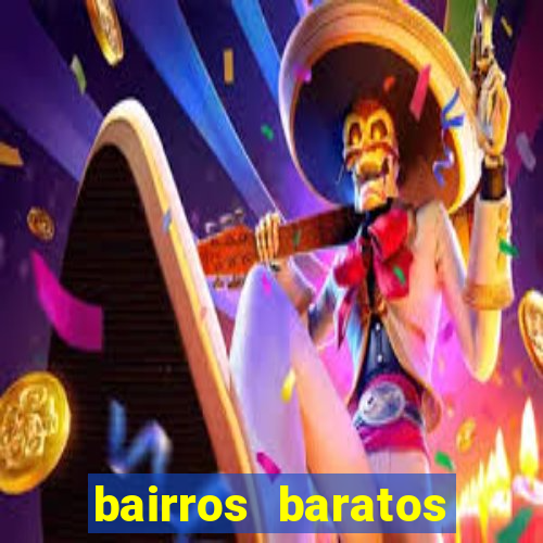 bairros baratos para morar em barcelona