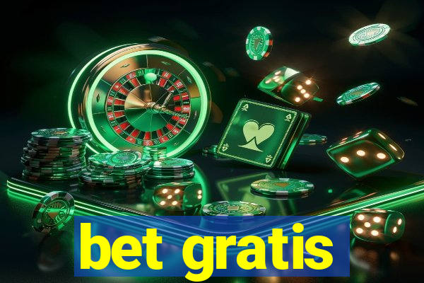 bet gratis