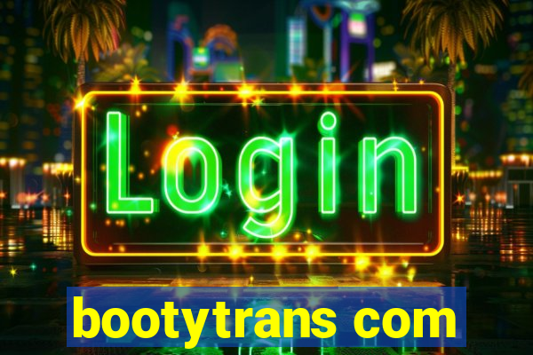 bootytrans com