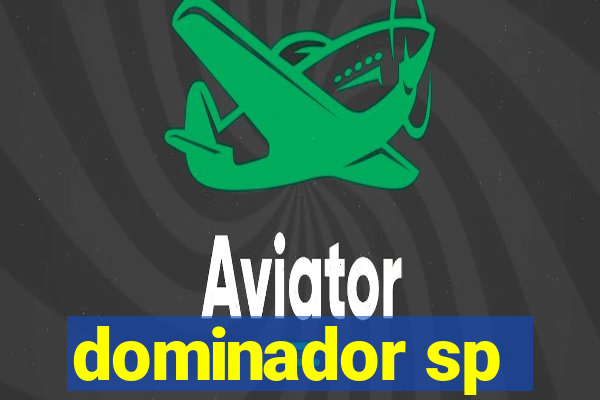 dominador sp