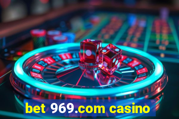 bet 969.com casino