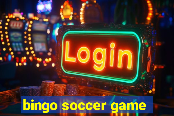 bingo soccer game