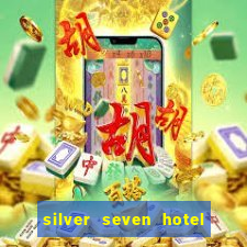 silver seven hotel & casino