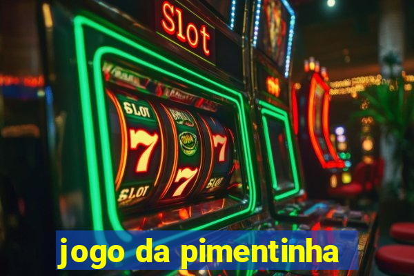 jogo da pimentinha