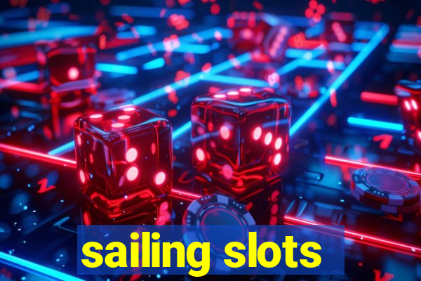 sailing slots