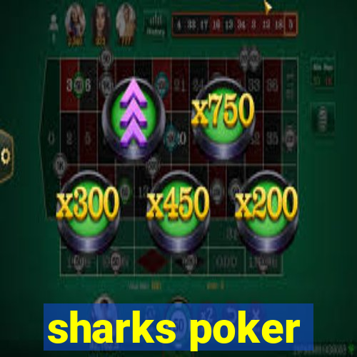 sharks poker