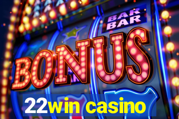 22win casino