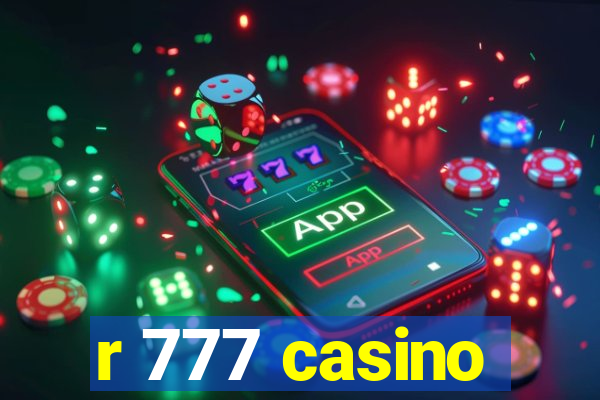 r 777 casino