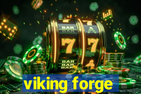 viking forge