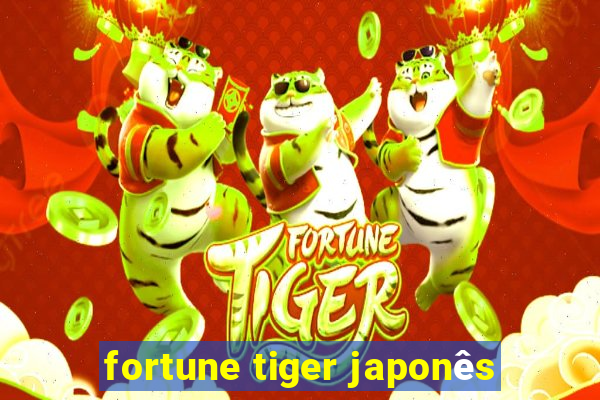 fortune tiger japonês