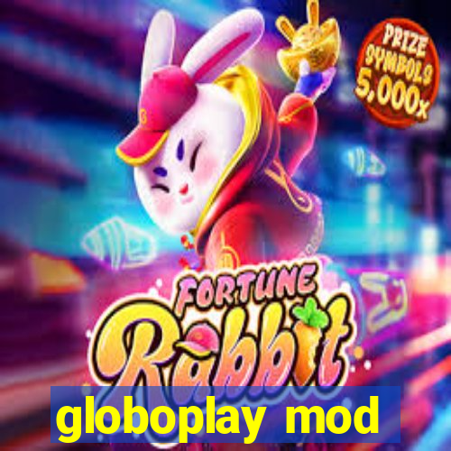 globoplay mod