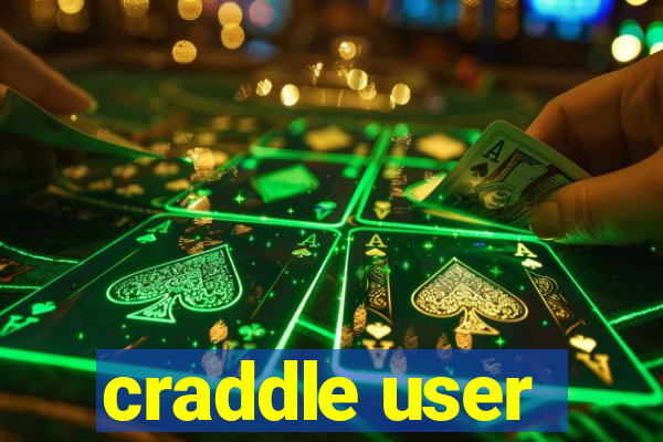 craddle user