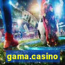 gama.casino