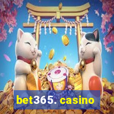 bet365. casino